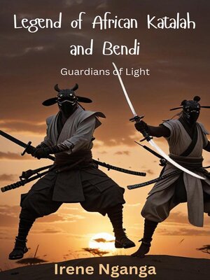 cover image of Legend of African Katalah and Bendi